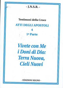Copertina di 'Testimoni della croce. Atti degli Apostoli vol.4.1'