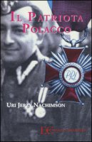 Il patriota polacco - Nachimson Uri Jerzy