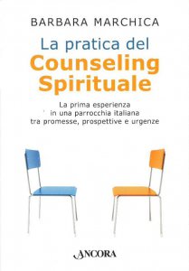 Copertina di 'La pratica del Counseling Spirituale'