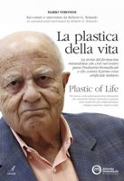 La plastica della vita - Rolando Roberto G., Veronesi Mario