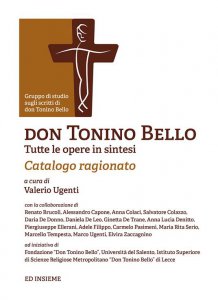 Copertina di 'Don Tonino Bello. Tutte le opere in sintesi. Catalogo ragionato'