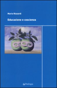 Copertina di 'Educazione e coscienza'