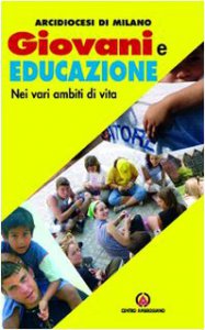 Copertina di 'Giovani e educazione nei vari ambiti di vita'