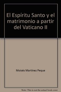 Copertina di 'El Espritu Santo y el matrimonio a partir del Vaticano II'