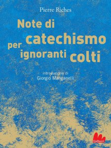 Copertina di 'Note di catechismo per ignoranti colti'