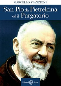 Copertina di 'San Pio da Pietrelcina ed il Purgatorio'