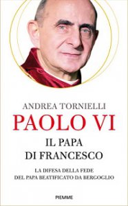 Copertina di 'Paolo VI. Il papa di Francesco'