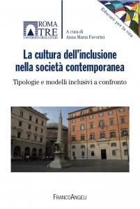 Copertina di 'La cultura dell'inclusione nella societ contemporanea'