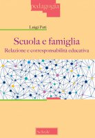 Scuola e famiglia - Luigi Pati