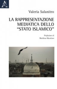 Copertina di 'La rappresentazione mediatica dello "Stato islamico"'