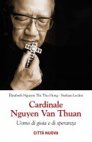 Cardinale Nguyen Van Thuan - Elisabeth Nguyen Thi Thu Hong, Stefaan Lecleir