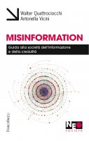 Misinformation - Walter Quattrociocchi, Antonella Vicini
