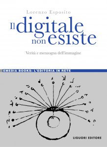 Copertina di 'Il digitale non esiste'