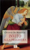 Invito alla preghiera - Ottavio De Bertolis