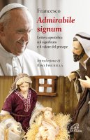 Admirabile Signum - Francesco (Jorge Mario Bergoglio)
