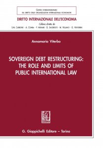 Copertina di 'Sovereign Debt Restructuring: The Role and Limits of Public International Law - e-Book'