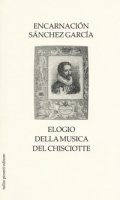 Elogio della musica del Chisciotte - Sánchez García Encarnación
