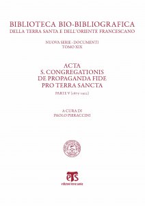 Copertina di 'Acta S. Congregationis De Propaganda Fide pro Terra Sancta. Parte V: 1873-1922'