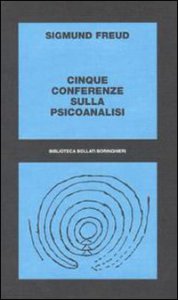 Copertina di 'Cinque conferenze sulla psicoanalisi'