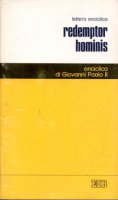 Redemptor hominis. Lettera enciclica - Giovanni Paolo II