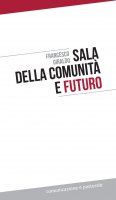 Sala della comunità e futuro - Francesco Giraldo