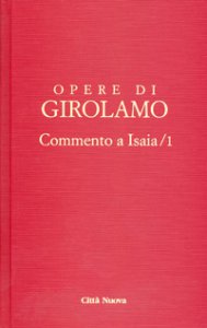Copertina di 'Opere di San Girolamo. Commento a Isaia'