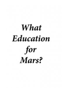 Copertina di 'What education for Mars? Ediz. italiana'