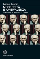 Modernità e ambivalenza - Zygmunt Bauman