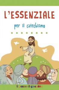 Copertina di 'L'essenziale per il catechismo'