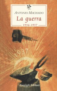 Copertina di 'La guerra (1936-1937)'