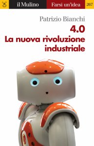 Copertina di '4.0 La nuova rivoluzione industriale'