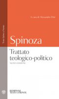 Trattato teologico-politico. Testo latino a fronte - Spinoza Baruch