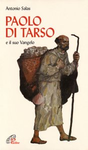 Copertina di 'Paolo di Tarso e il Suo vangelo'
