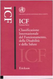 Copertina di 'ICF versione breve. Classificazione internazionale del funzionamento, della disabilit e della salute'