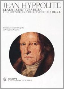 Copertina di 'Genesi e struttura della Fenomenologia dello spirito di Hegel'
