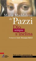 Maria Maddalena de' Pazzi - Chiara Vasciaveo