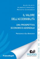 Il valore dell'accessibilità - Alex Almici, Alberto Arenghi, Renato Camodeca