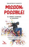 Mission: possible! - Francesco Vanotti