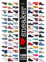 I love sneaker. 1000 mitiche sneaker. Ediz. illustrata - Le Maux Mathieu