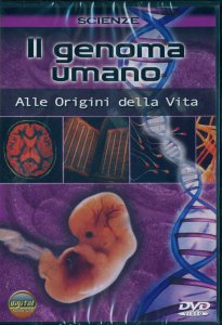Copertina di 'Il genoma umano - Alle origini della vita'