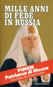 Copertina di 'Mille anni di fede in Russia. Intervista a Pimen, patriarca di Mosca'
