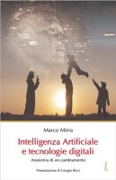 Intelligenza Artificiale e tecnologie digitali - Marco Mirra