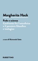 Margherita Hack. Fede e scienza