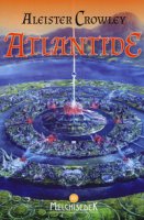 Atlantide - Crowley Aleister