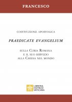 Praedicate Evangelium Costituzione Apostolica - Papa Francesco