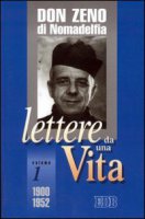 Lettere da una vita (1900-1952) - Saltini Zeno