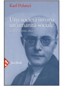 Copertina di 'Una societ umana, un'umanit sociale'