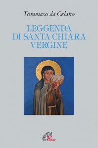 Copertina di 'Leggenda di santa Chiara vergine'