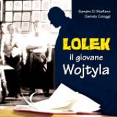 Lolek il giovane Wojtyla - AA.VV.