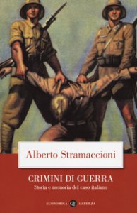 Copertina di 'Crimini di guerra. Storia e memoria del caso italiano'